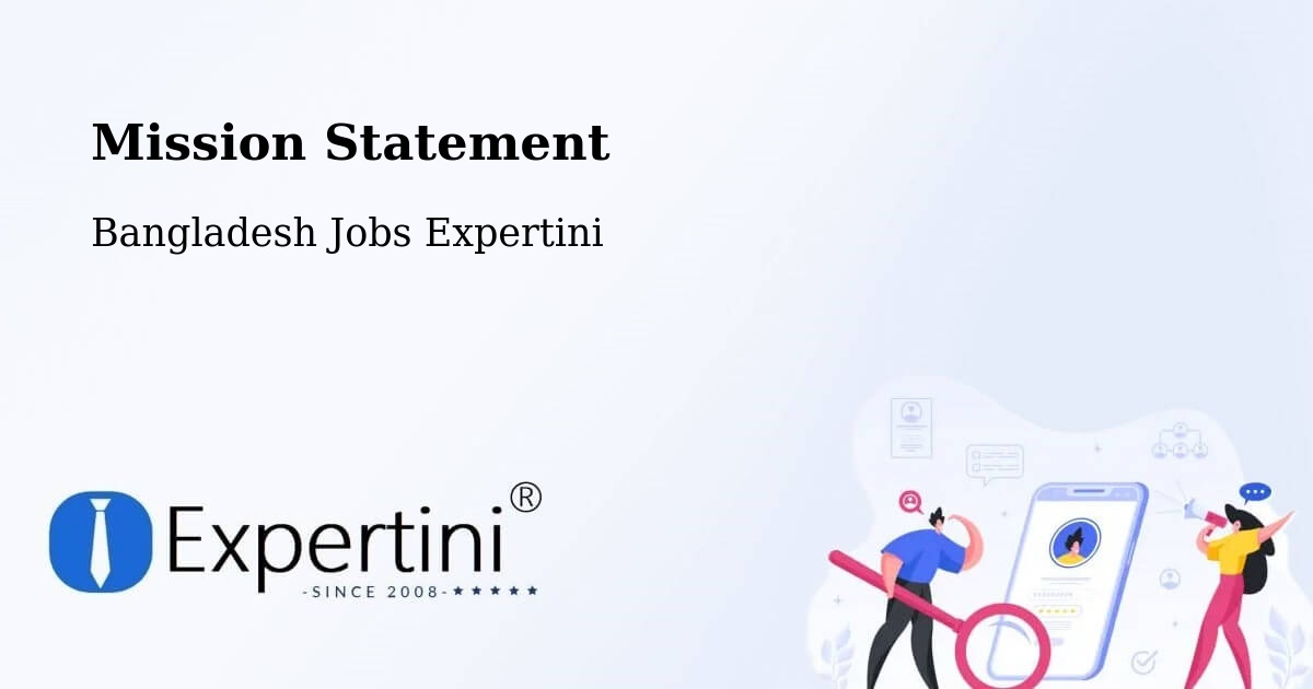 Corporate Mission – Barisal - Bangladesh Jobs Expertini